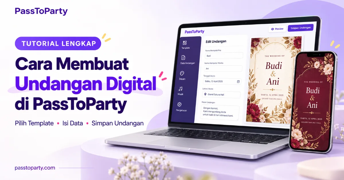 Tutorial Membuat Undangan di PassToParty