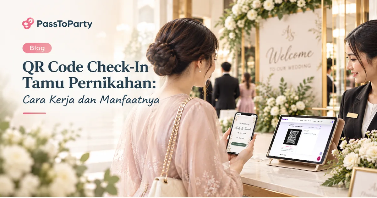 QR Code Check-In Tamu Pernikahan: Cara Kerja dan Manfaatnya